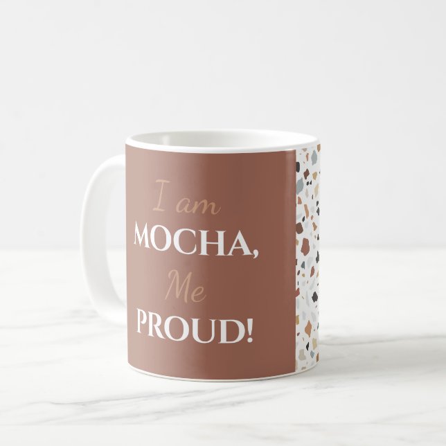 "Ich bin Mocha, ich bin stolz!" Bearbeitbarer Name Kaffeetasse (Vorderseite Links)