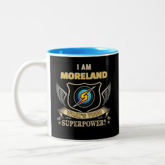 Ich bin MORELAND Was ist deine Superkraft Zweifarbige Tasse