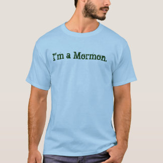 Ich bin Mormon (Sein) T-Shirt