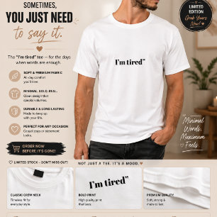 Ich bin müde Herren T-Shirt Minimal Text Grafik