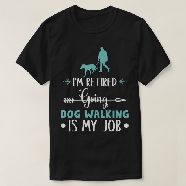 Ich bin müde zu laufen, ist mein Job müde tun T-Shirt (Design vorne)