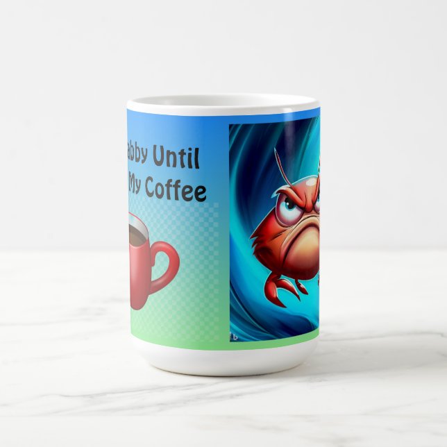 Ich bin mürrisch, bis ich meinen habe kaffeetasse (Mittel)