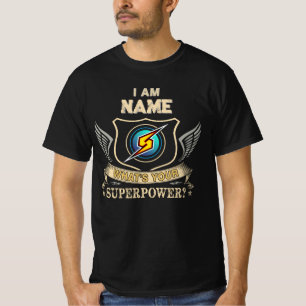 Ich bin NAME Was ist deine Superkraft T-Shirt