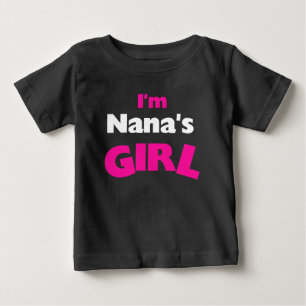 Ich bin Nanas Mädchen Baby T-shirt