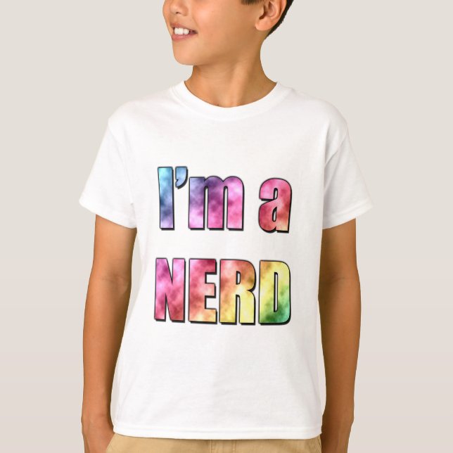 Ich bin NERD T-Shirt (Vorderseite)