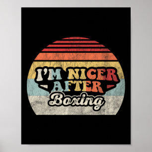 Ich bin netter nach dem Boxen Vintagen Retro Poster
