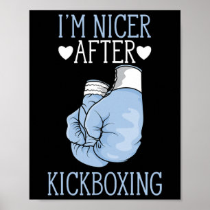 Ich bin netter nach Kickboxen Lustiger Kickboxer, Poster