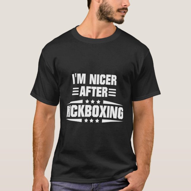 Ich bin netter nach Kickboxen  T-Shirt (Vorderseite)