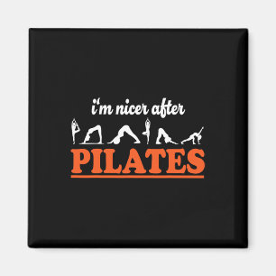 Ich bin netter nach Pilates Fitness-Trainer Lustig Magnet
