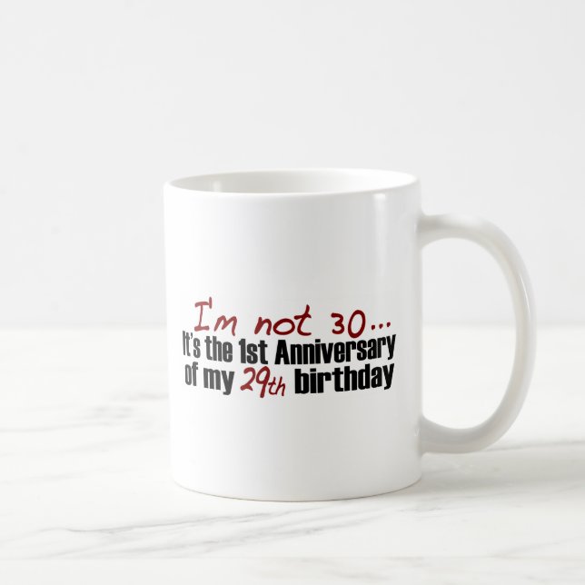 Ich bin nicht 30 kaffeetasse (Rechts)