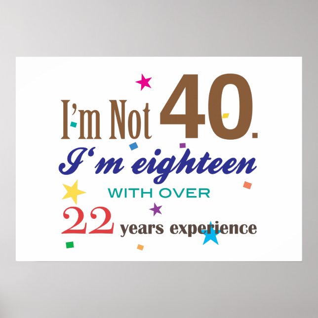 Ich bin nicht 40 poster (Vorne)