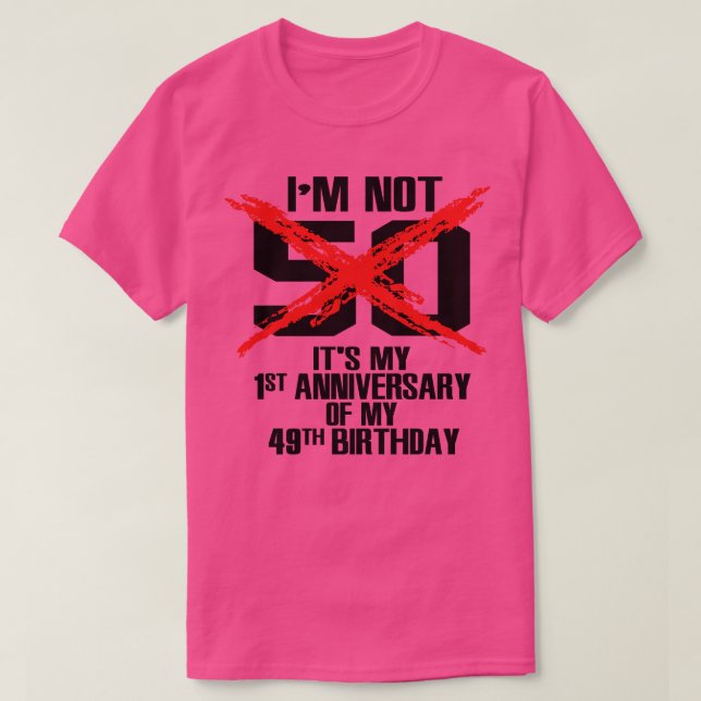 Ich bin nicht 50 T-Shirt (Design vorne)
