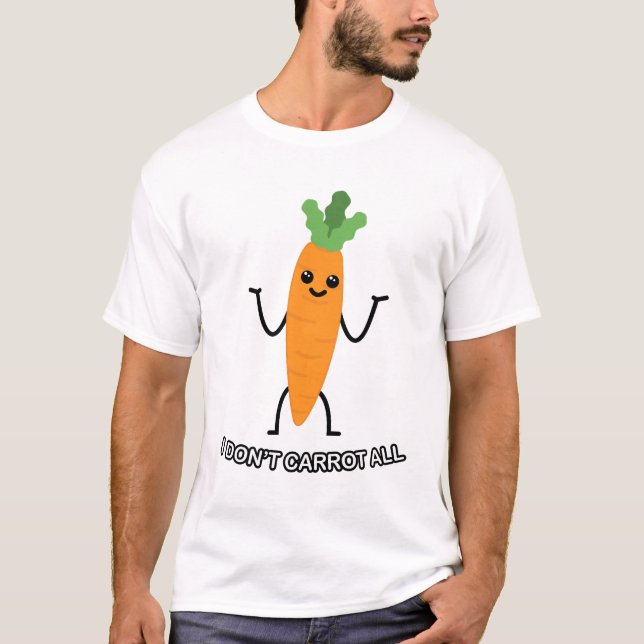 Ich bin nicht alle Carrot! - Niedlicher Carrot-T - T-Shirt (Vorderseite)