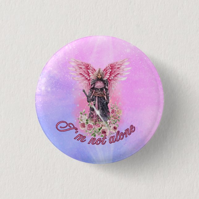 Ich bin nicht allein, an Engel zu glauben Button (Vorderseite)