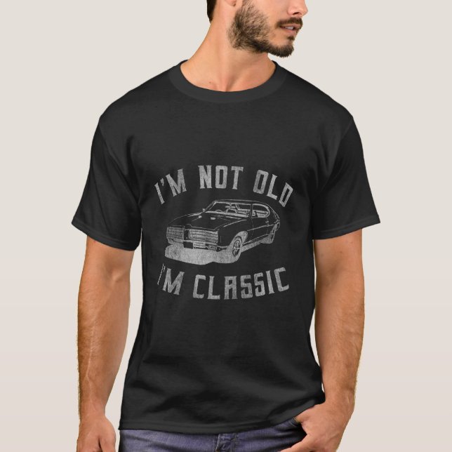 Ich bin nicht alt, ich bin Auto T-Shirt (Vorderseite)