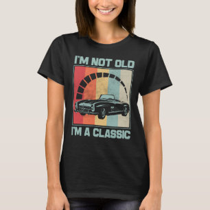 Ich bin nicht alt ich bin ein Klassiker - MERCEDES T-Shirt