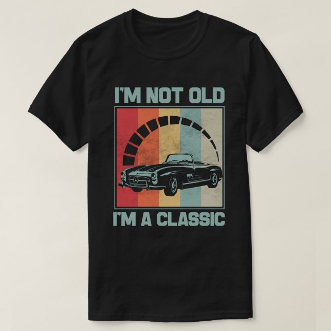 Ich bin nicht alt ich bin ein Klassiker - MERCEDES T-Shirt (Design vorne)
