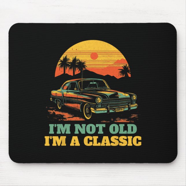 Ich bin nicht alt, ich bin ein Klassiker - Vaterta Mousepad (Vorne)