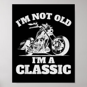 Ich bin nicht alt, ich bin ein Klassiker - Vaterta Poster