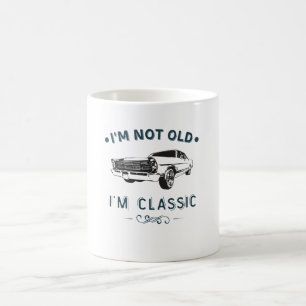 Ich bin nicht alt, ich bin ein klassischer Oldtime Kaffeetasse