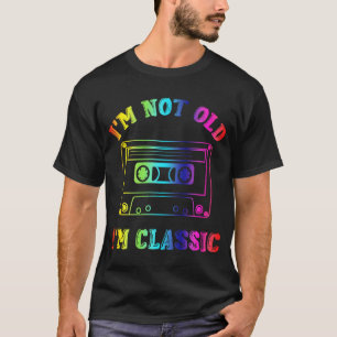 Ich bin nicht alt, ich bin ein klassischer Retro-K T-Shirt