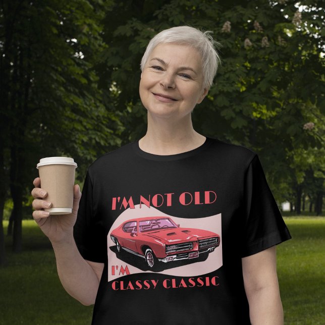 Ich bin nicht alt, ich bin ein klassisches Auto, d T-Shirt (Von Creator hochgeladen)