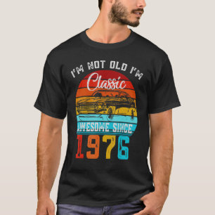Ich bin nicht alt, ich bin ein klassisches Auto Vi T-Shirt