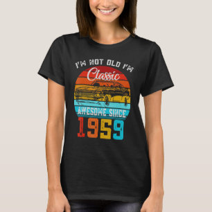 Ich bin nicht alt, ich bin ein klassisches, lustig T-Shirt