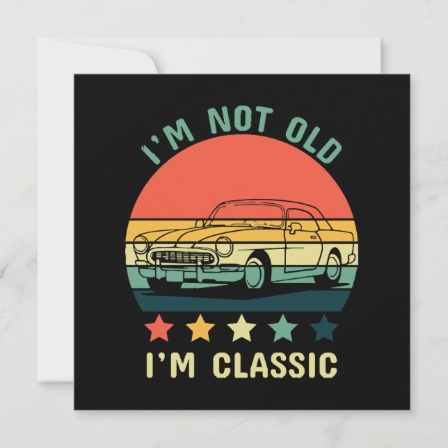 Ich bin nicht alt, ich bin klassisch (Vorderseite)