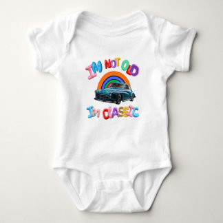 Ich bin nicht alt, ich bin klassisch baby strampler
