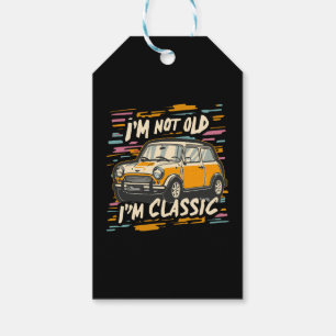 Ich bin nicht alt, ich bin klassisch geschenkanhänger