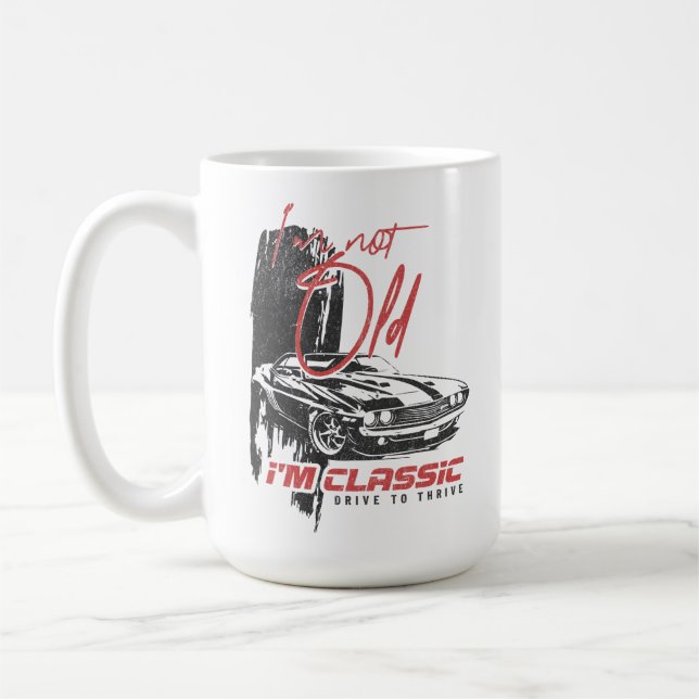 Ich bin nicht alt, ich bin klassisch lustig Auto G Kaffeetasse (Links)
