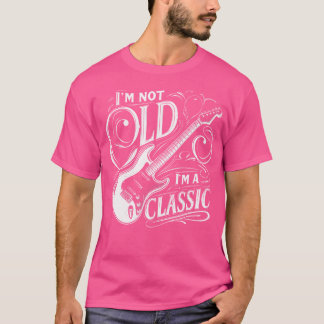 ICH Bin Nicht Alt ICH Bin Klassisch Retro Vintage T-Shirt