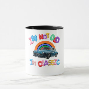 Ich bin nicht alt, ich bin klassisch tasse