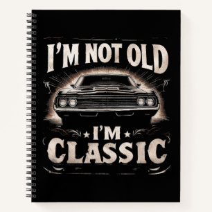 Ich bin nicht alt, ich bin klassische Retro Vintag Notizbuch