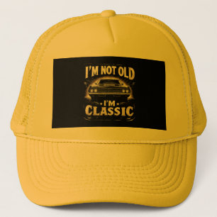 Ich bin nicht alt, ich bin klassische Retro Vintag Truckerkappe