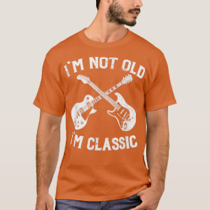 Ich bin nicht alt, ich bin klassischer Funny Rock  T-Shirt