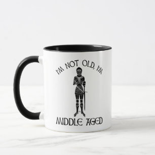 Ich bin nicht alt - ich bin mittelalt tasse