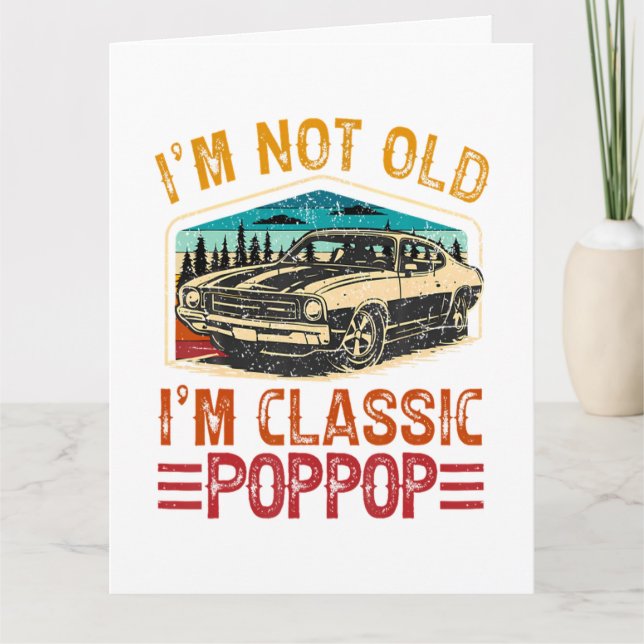 ICH Bin Nicht Alt ICH Bin Oppa Opa Karte (Vorderseite)