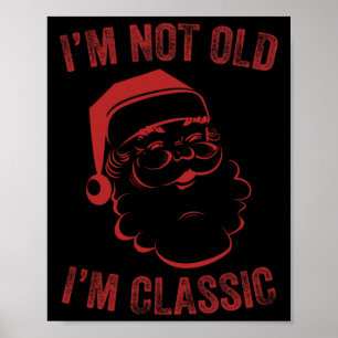 Ich bin nicht alt Ich bin Spaß Weihnachten Mönche Poster