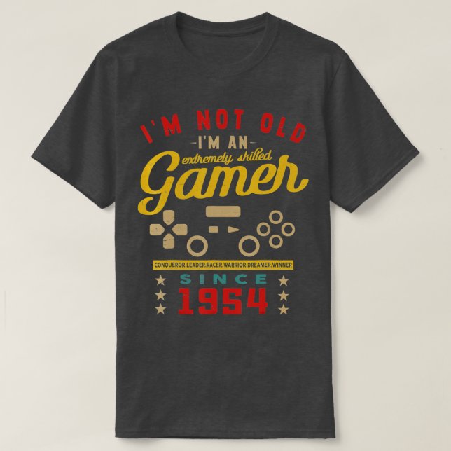 Ich bin nicht alt im a Geschickte 1954VideogameGam T-Shirt (Design vorne)