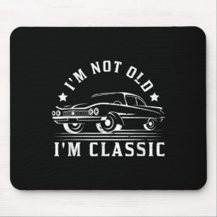 Ich bin nicht alt im Clic Funny Car Graphic - Mens Mousepad