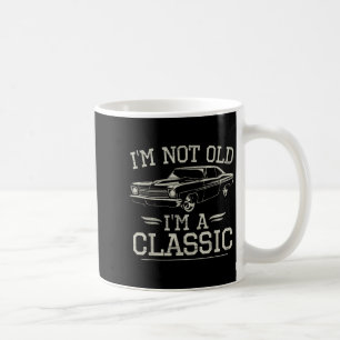 Ich bin nicht alt im Clic Funny Car Vintag Graphic Kaffeetasse
