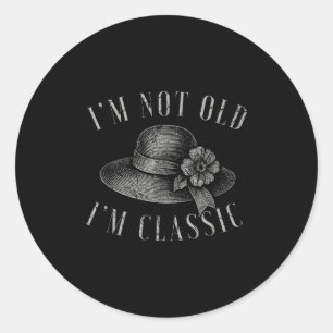 Ich bin nicht alt im Clic Funny Quote Floral Runder Aufkleber