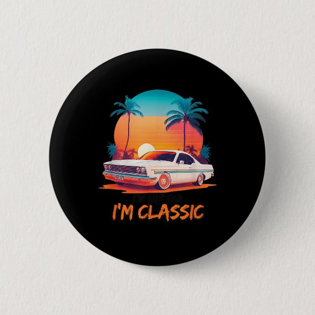Ich bin nicht alt im Clic , lustige Autos Grafik,  Button (Vorderseite)