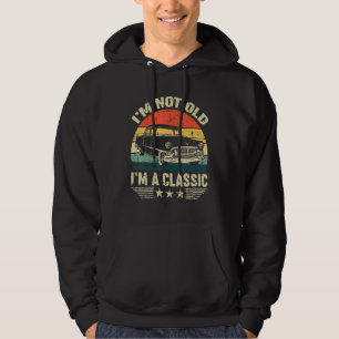 Ich bin nicht alt im klassischen Auto Vintag Hoodie