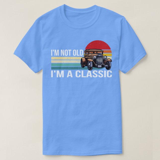 Ich bin nicht alt im klassischen T-Shirt (Design vorne)