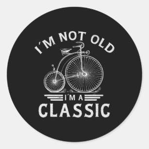 Ich bin nicht alt in einem Clic Penny-farthing Bic Runder Aufkleber