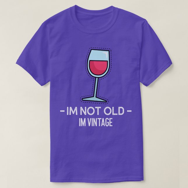 Ich bin nicht alt Vintag T-Shirt (Design vorne)