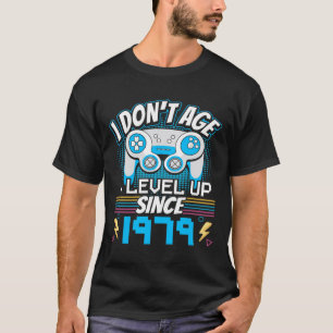 Ich bin nicht älter als 1979 und spielte 44. Gebur T-Shirt